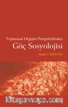 Toplumsal Değişim Perspektifinden Göç Sosyolojisi