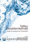 Tatlısu Ekosistemlerinde Arazi ve Laboratuvar Yöntemleri