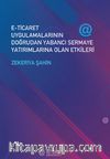 E-Ticaret Uygulamalarının Doğrudan Yabancı Sermaye Yatırımlarına Olan Etkileri