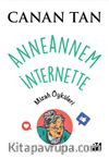Anneannem İnternette & Mizah Öyküleri