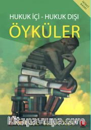 Hukuk İçi Hukuk Dışı Öyküler