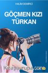 Göçmen Kızı Türkan