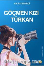 Göçmen Kızı Türkan