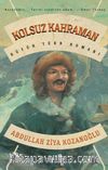 Kolsuz Kahraman