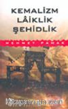 Kemalizm Laiklik Şehidlik