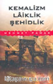 Kemalizm Laiklik Şehidlik
