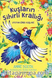 Kuşların Sihirli Krallığı / Uyuyan Sinek Kuşları