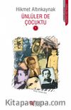 Ünlüler de Çocuktu 1