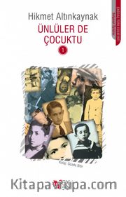 Ünlüler de Çocuktu 1