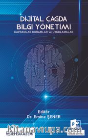 Dijital Çağda Bilgi Yönetimi