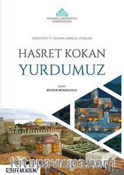 Sürgünün 75. Yılında Ahıskalı Türkler <br /> Hasret Kokan Yurdumuz