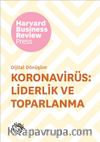 Koronavirüs: Liderlik ve Toparlanma & Dijital Dönüşüm Serisi
