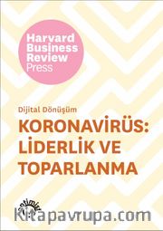 Koronavirüs: Liderlik ve Toparlanma <br /> Dijital Dönüşüm Serisi