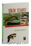 Sülük Tedavisi & Ruhsal ve Fiziksel Hastalıklarda Geleneksel Tedavi 