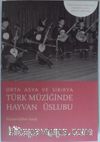 Orta Asya ve Sibirya Türk Müziğinde Hayvan Üslubu