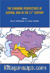 The Changing Perspectives of Central Asia in the 21st Century