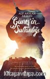 Güneş'in Sultanlığı