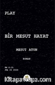 Bir Mesut Hayat