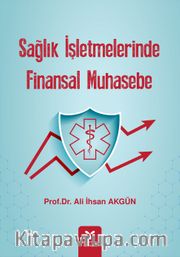 Sağlık İşletmelerinde  Finansal Muhasebe