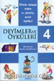 Deyimler ve Öyküleri -4-
