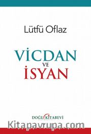 Vicdan ve İsyan
