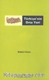 Türkiye'nin Orta Yeri