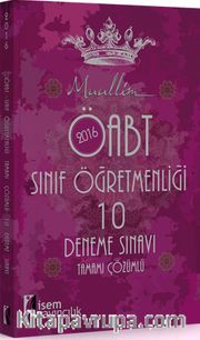 2016 ÖABT Muallim Sınıf Öğretmenliği 10 Deneme Sınavı Tamamı Çözümlü