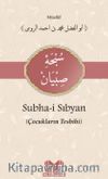 Subhai Sibyan Tercümesi