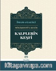 Kalplerin Keşfi Mükaşefetü’l Kulüb (Ciltli)