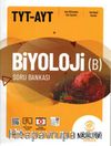 TYT-AYT Biyoloji (B) Soru Bankası