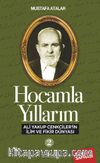 Hocamla Yıllarım-2 Ali Yakup Cenkciler’in İlim ve Fikir Dünyası