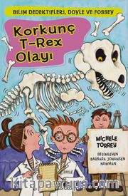Korkunç T-Rex Olayı / Bilim Dedektifleri Doyle ve Fossey 6