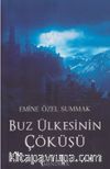 Buz Ülkesinin Çöküşü