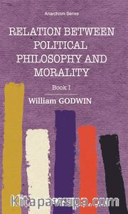 Relation Between Political Philosophy And Moralty Book I