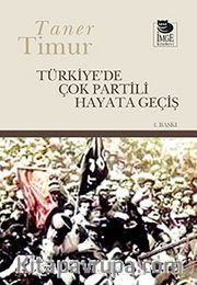 Türkiye'de Çok Partili Hayata Geçiş