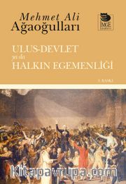 Ulus-Devlet ya da Halkın Egemenliği