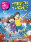 Onno ve Leyla'nın Maceraları / Yerden Yüksek 