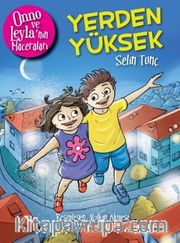 Onno ve Leyla'nın Maceraları / Yerden Yüksek 