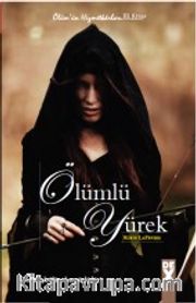 Ölümlü Yürek / Ölümün Hizmetkarları 3