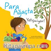 Para Ağaçta Yetişmiyor! / Hayat Dersleri