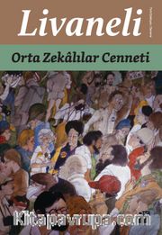 Orta Zekalılar Cenneti