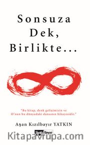 Sonsuza Dek, Birlikte…