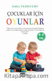 Çocuklar İçin Oyunlar 0-4 Yaş