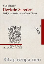 Devletin Suretleri <br /> Türkiye’de Sekülarizm ve Kamusal Yaşam