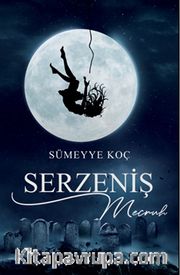 Serzeniş II Mecruh (Ciltli)