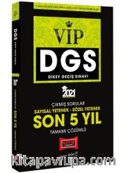 2021 DGS VIP Sayısal Sözel Yetenek Son 5 Yıl Tamamı Çözümlü Çıkmış Sorular