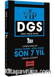 2021 DGS VIP Sayısal Sözel Yetenek Son 7 Yıl Tamamı Çözümlü Çıkmış Sorular