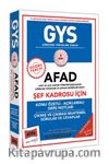 GYS AFAD Şef Kadrosu İçin Konu Özetli Çıkmış ve Çıkması Muhtemel Sorular