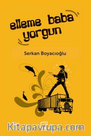 Elleme, Baba Yorgun