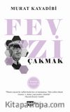 Fevzi Çakmak / Karanlığı Yırtanlar 4